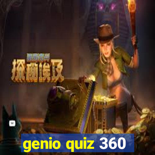 genio quiz 360